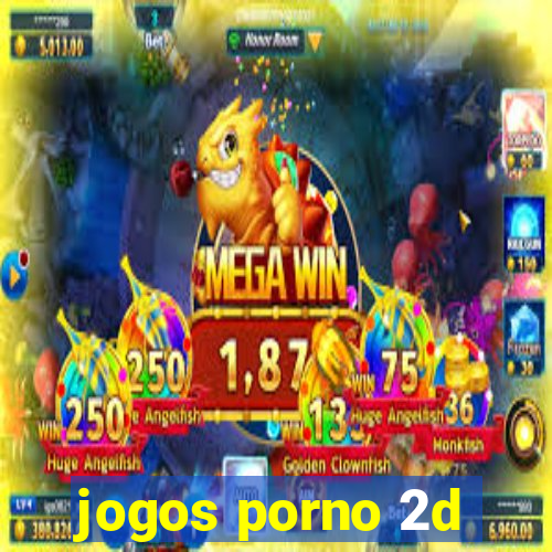 jogos porno 2d